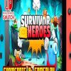 SURVIVOR HEROES