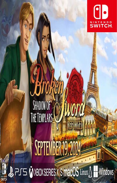 Broken Sword – Shadow of the Templars: Reforged