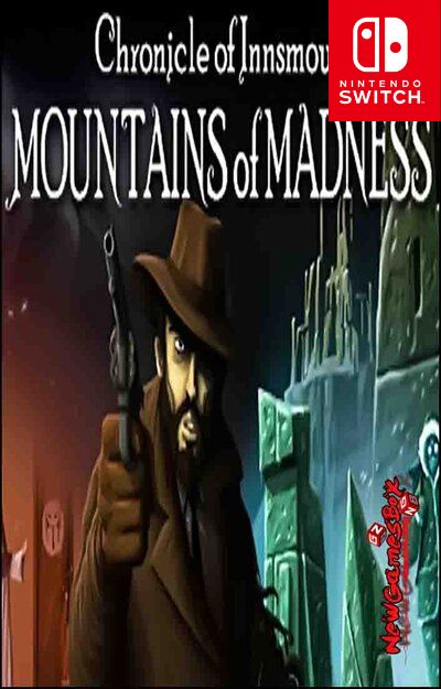 Chronicle of Innsmouth: Mountains of Madness