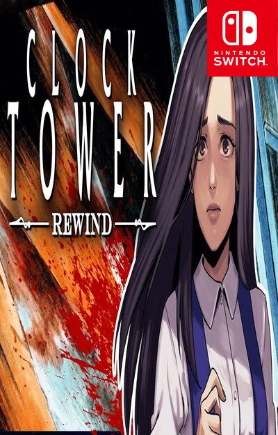 Clock Tower: Rewind