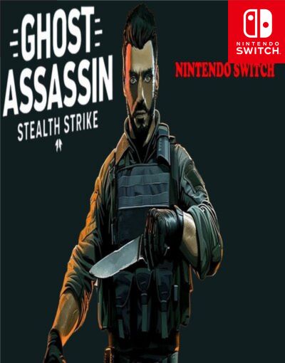 Ghost Assassin – Stealth Strike